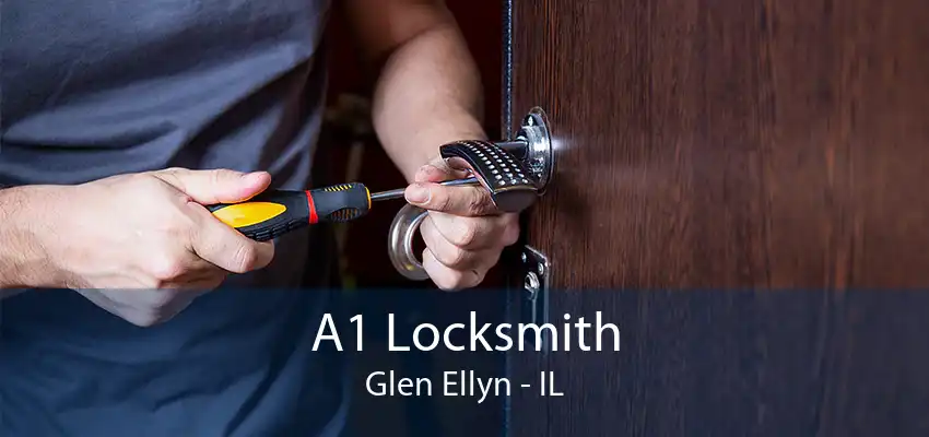 A1 Locksmith Glen Ellyn - IL