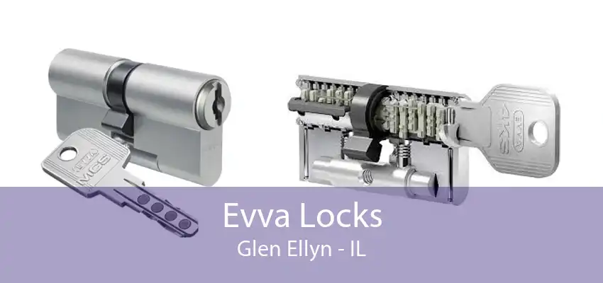 Evva Locks Glen Ellyn - IL