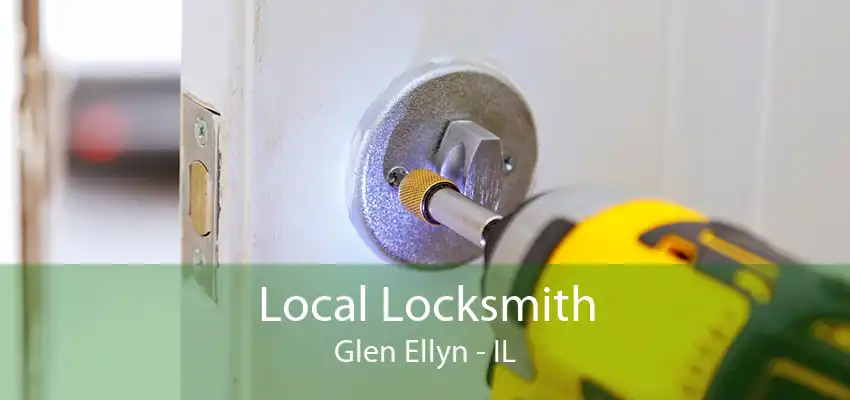 Local Locksmith Glen Ellyn - IL