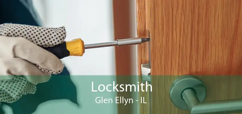 Locksmith Glen Ellyn - IL