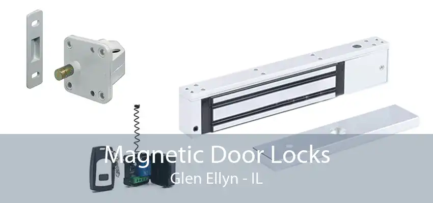 Magnetic Door Locks Glen Ellyn - IL