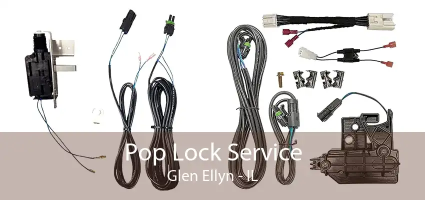 Pop Lock Service Glen Ellyn - IL