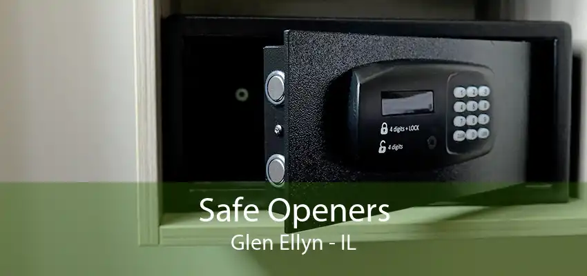 Safe Openers Glen Ellyn - IL